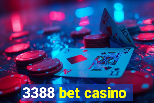 3388 bet casino